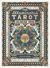 The Illuminated Tarot Coloring Book