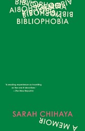 Bibliophobia: A Memoir