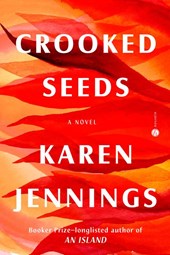 Jennings, K: Crooked Seeds