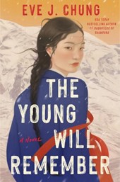 Chung, E: Young Will Remember