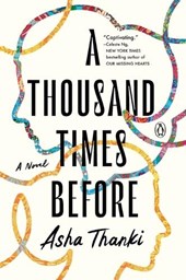 A Thousand Times Before