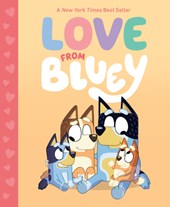 Brumm, S: Love from Bluey