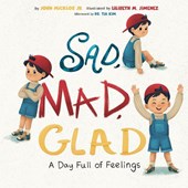 Sad, Mad, Glad