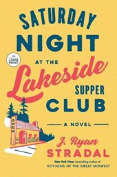 Saturday Night at the Lakeside Supper Club