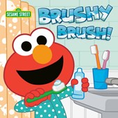 Posner-Sanchez, A: Brushy Brush! (Sesame Street)