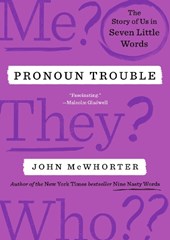 Mcwhorter, J: Pronoun Trouble