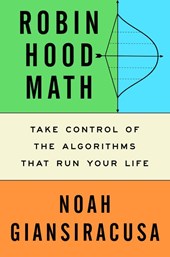 Giansiracusa, N: Robin Hood Math