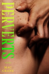 Perverts: Stories