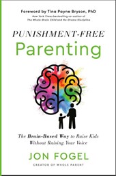 Punishment-Free Parenting