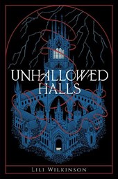 Unhallowed Halls