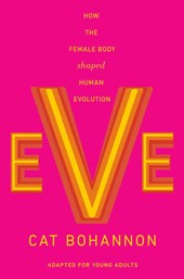 Bohannon, C: Eve (Adapted for Young Adults)