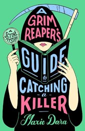 A Grim Reaper's Guide to Catching a Killer