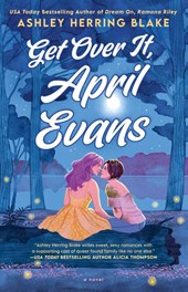 Get Over It, April Evans