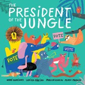 Rodrigues, A: President of the Jungle