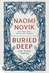 Buried Deep and Other Stories