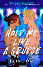 Hold Me Like a Grudge