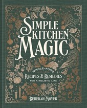 Simple Kitchen Magic