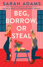 Adams, S: Beg, Borrow, or Steal
