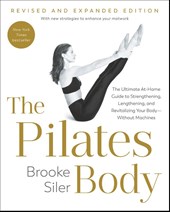 The Pilates Body, Revised and Expanded Edition