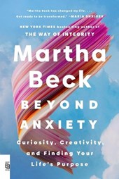 Beyond Anxiety