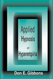 Applied Hypnosis and Hyperempiria