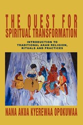 The Quest For Spiritual Transformation