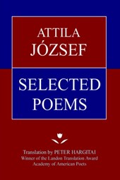 Attila Jozsef Selected Poems