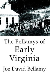 The Bellamys of Early Virginia