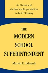 The Modern School Superintendent