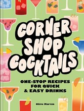 Corner Shop Cocktails
