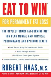 Eat to Win for Permanent Fat Loss