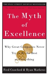 The Myth of Excellence