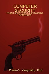 Computer Security: from Passwords to Behavioral Biometrics