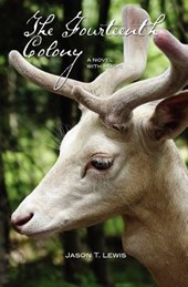 The Fourteenth Colony: A novel with music