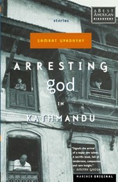 Arresting God in Kathmandu
