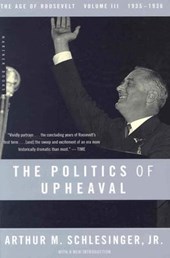 Schlesinger, A: Politics of Upheaval