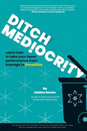Ditch Mediocrity