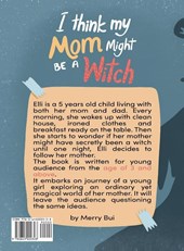 I think my mom might be a witch