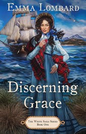 Discerning Grace (The White Sails Series Book 1)