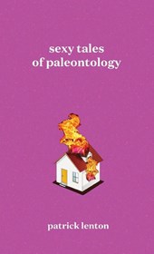 Sexy Tales of Paleontology