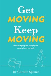 Get Moving. Keep Moving.