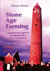 Stone Age Farming 3rd edition