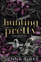 Hunting Pretty