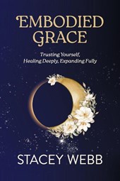 Embodied Grace