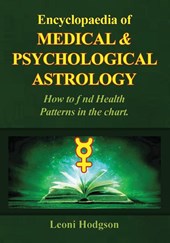 Encyclopaedia of Medical & Psychological Astrology