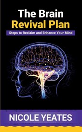 The Brain Revival Plan