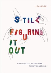 Still Figuring It Out