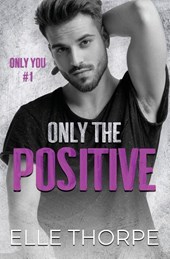Only the Positive