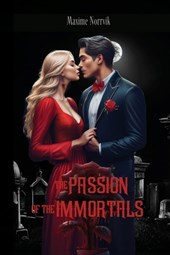 The Passion of the Immortals