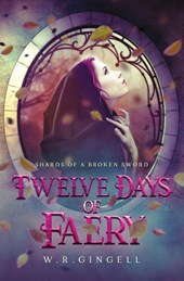 Twelve Days of Faery